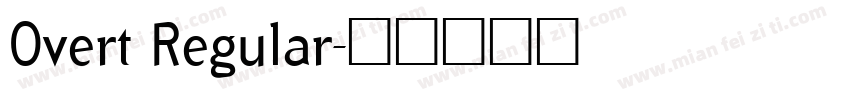 Overt Regular字体转换